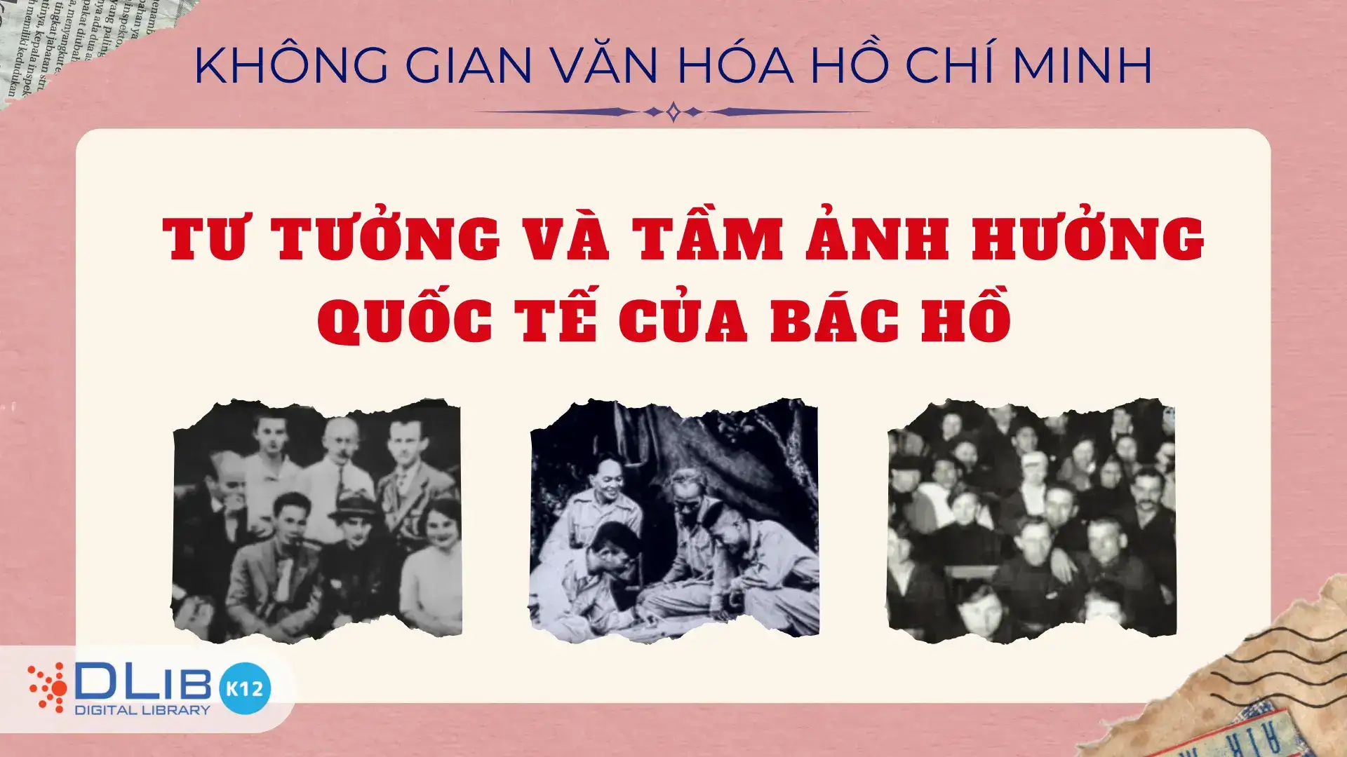 Tư Tưởng Và Tầm Ảnh Hưởng Quốc Tế Của Bác Hồ