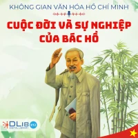Cuộc Đời Và Sự Nghiệp Của Bác Hồ