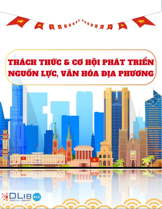 Thách Thức Và Cơ Hội Phát Triển Nguồn Lực, Văn Hóa Địa Phương
