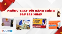 Những Thay Đổi Hành Chính Sau Sáp Nhập