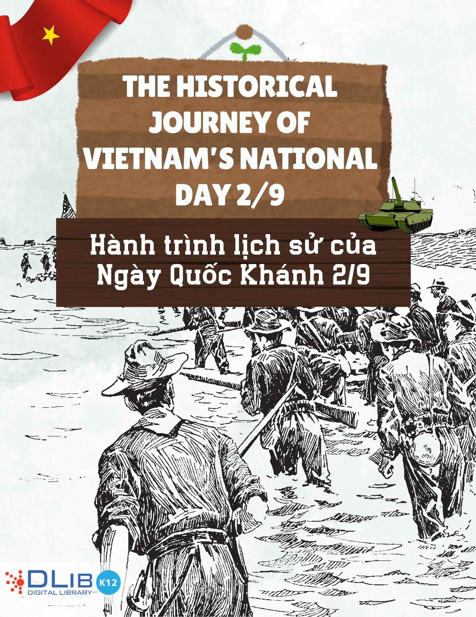 The Historical Journey of Vietnam’s National Day 2/9 - Hành trình lịch sử của Ngày Quốc Khánh 2/9