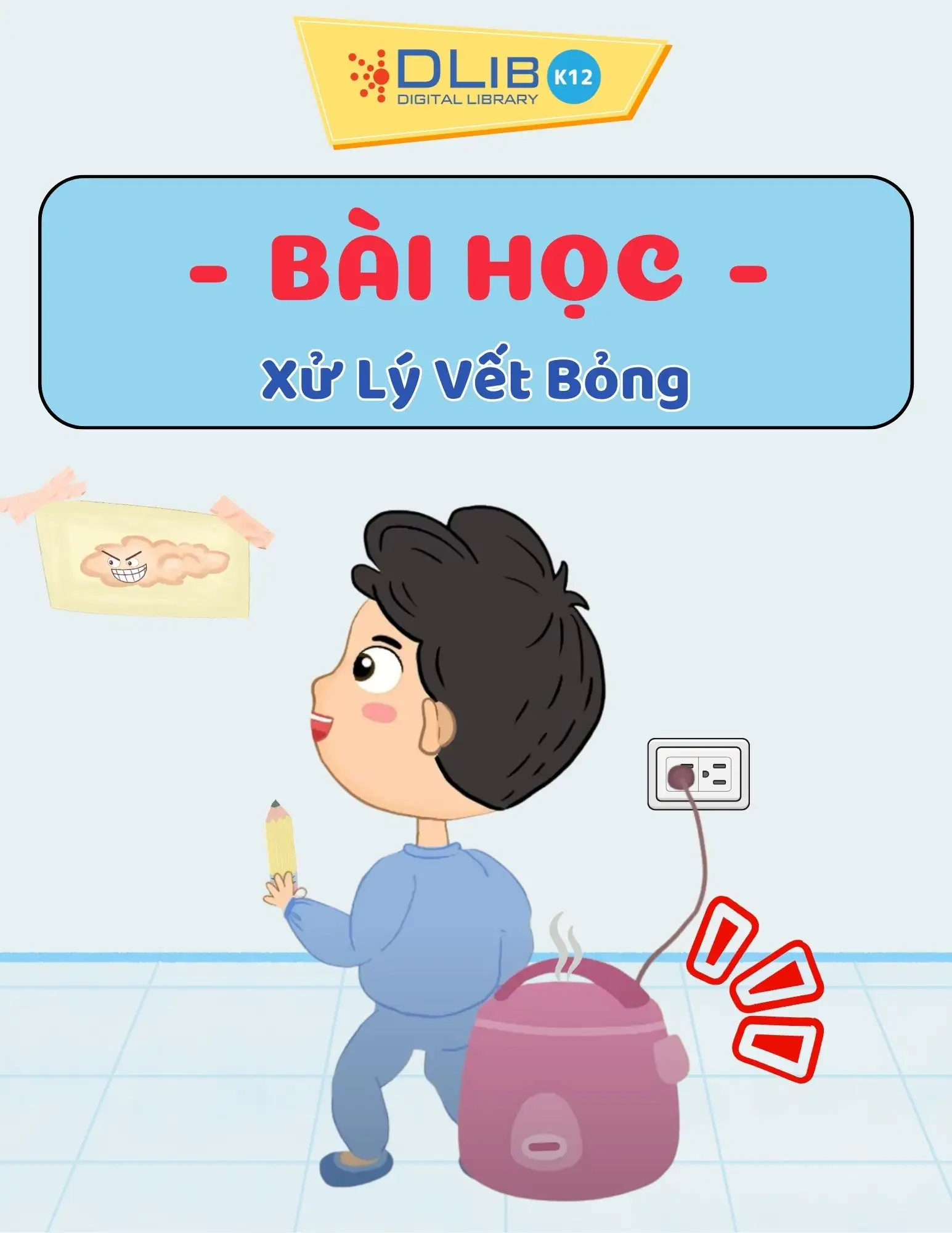Bài Học Xử Lý Vết Bỏng