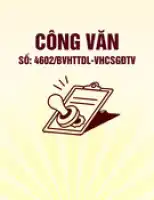 Công văn số 4602/BVHTTDL-VHCSGĐTV