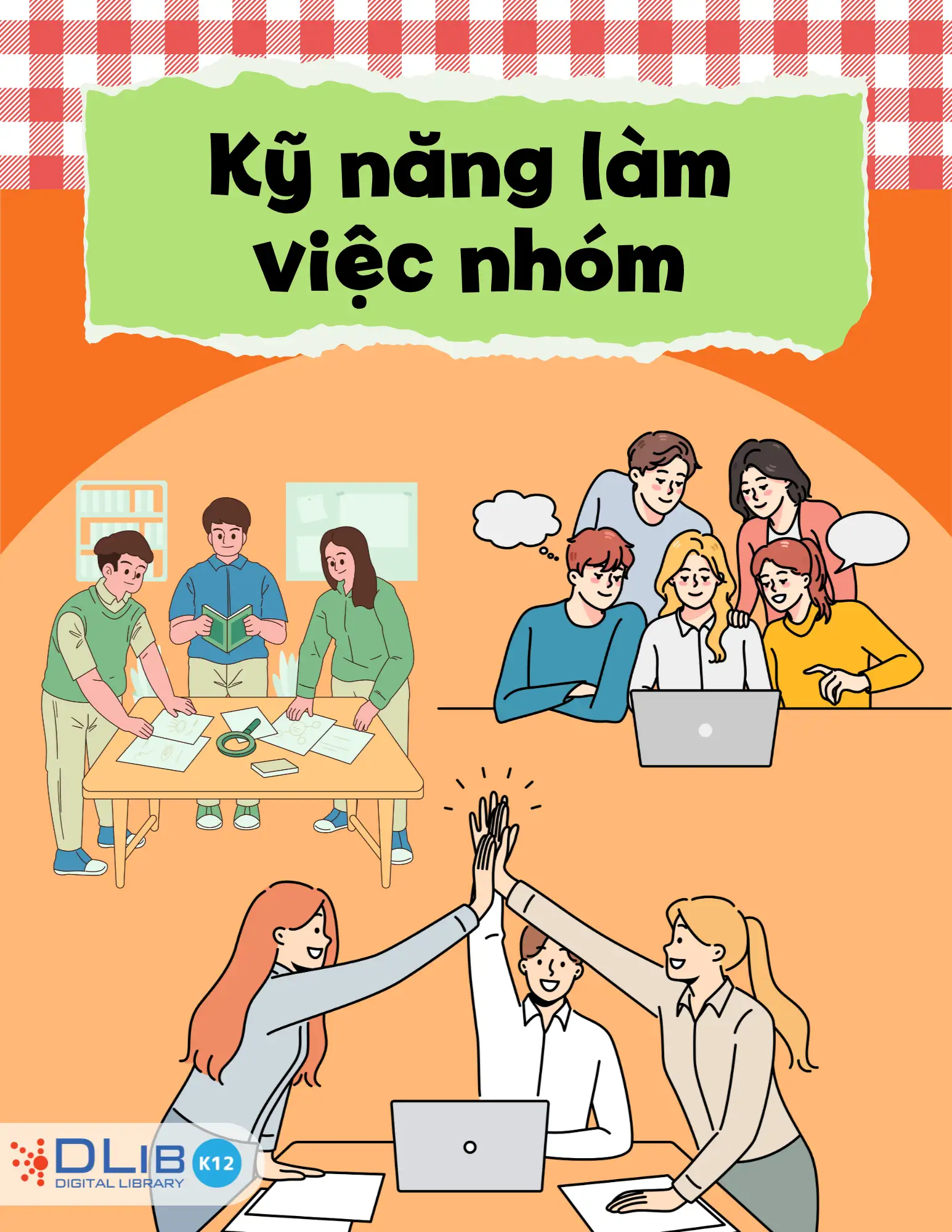 Kỹ Năng Làm Việc Nhóm