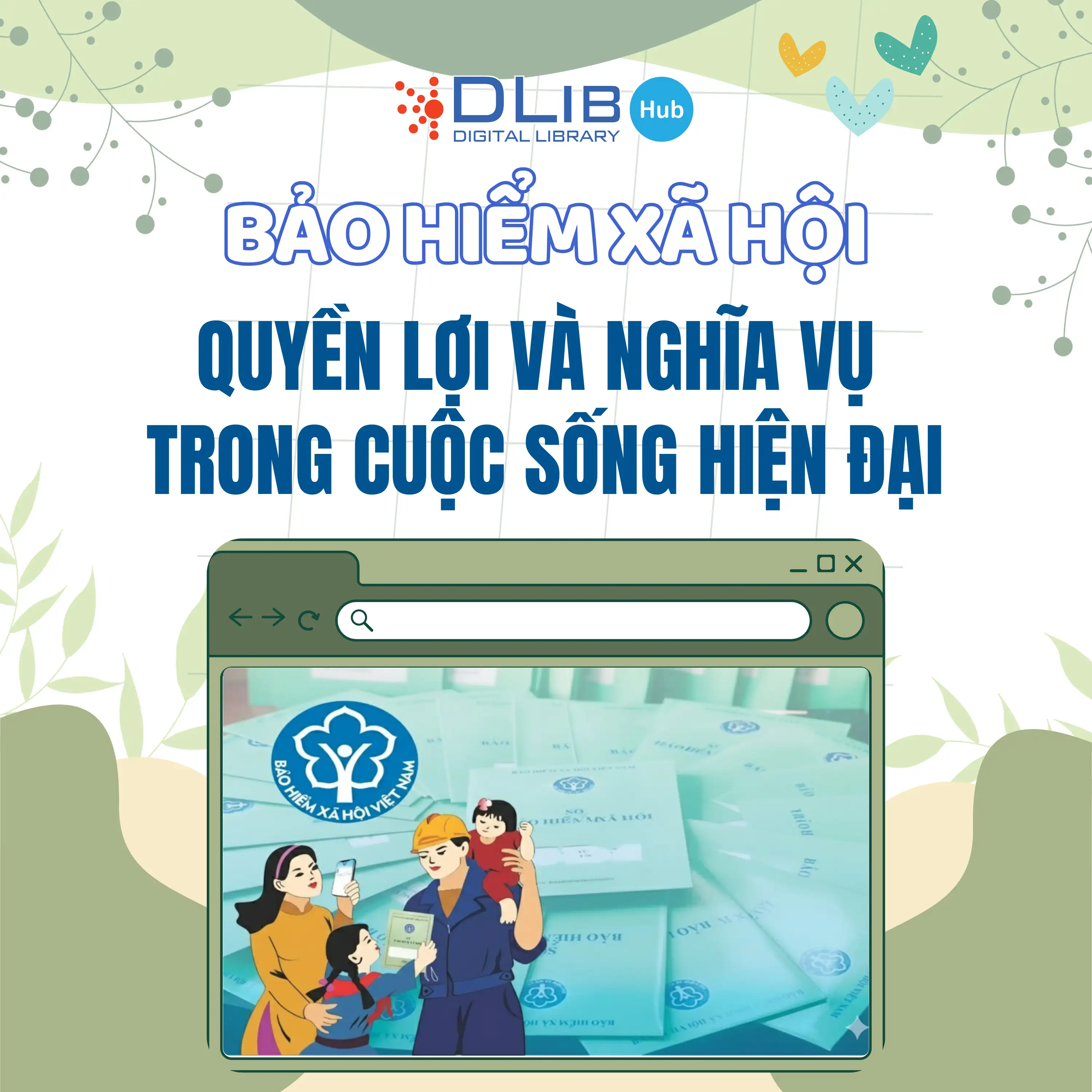 Bảo hiểm xã hội: Quyền lợi và nghĩa vụ trong cuộc sống hiện đại