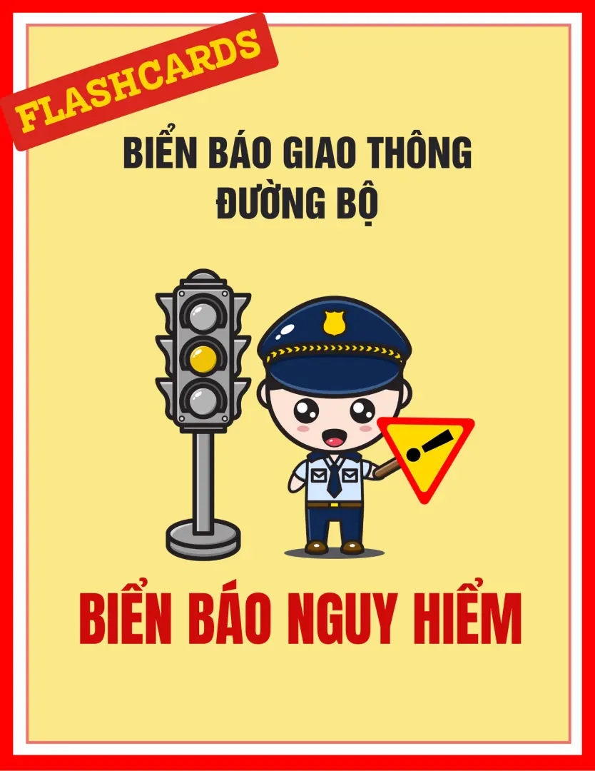 Các biển báo nguy hiểm trong giao thông đường bộ