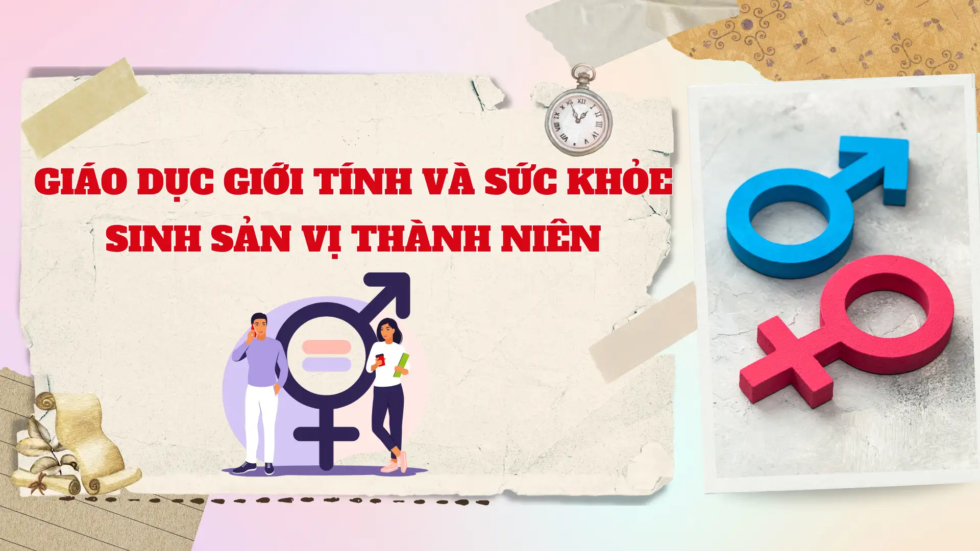 Giáo dục giới tính và sức khỏe sinh sản vị thành niên
