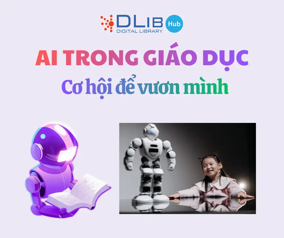 AI trong giáo dục Việt Nam: Cơ hội để vươn mình
