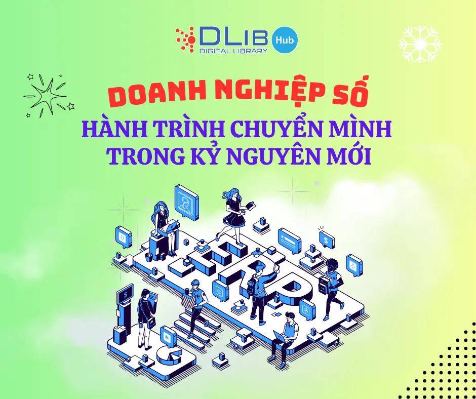 Doanh nghiệp số – Hành trình chuyển mình trong kỷ nguyên mới
