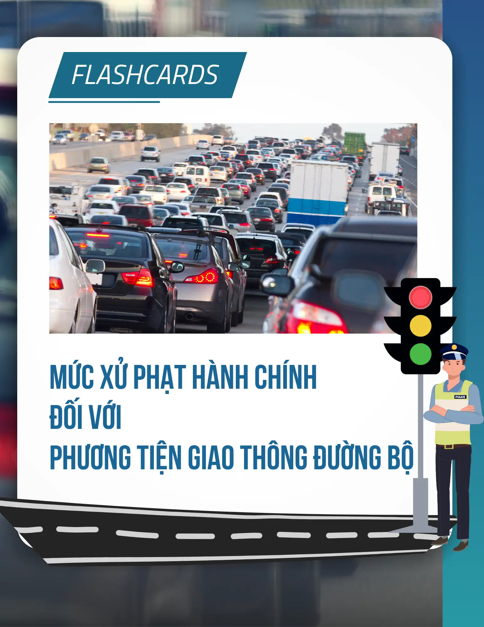 Mức xử phạt hành chính đối với phương tiện giao thông đường bộ
