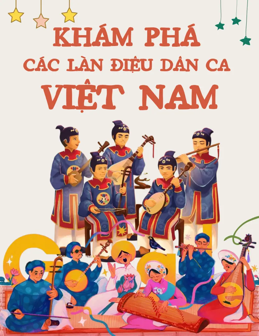 Độc đáo các làn điệu Dân ca Việt Nam từ Bắc đến Nam