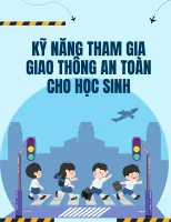 Kỹ năng tham gia giao thông an toàn cho học sinh