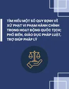 Tìm hiểu một số quy định về xử phạt vi phạm hành chính trong hoạt động quốc tịch,...