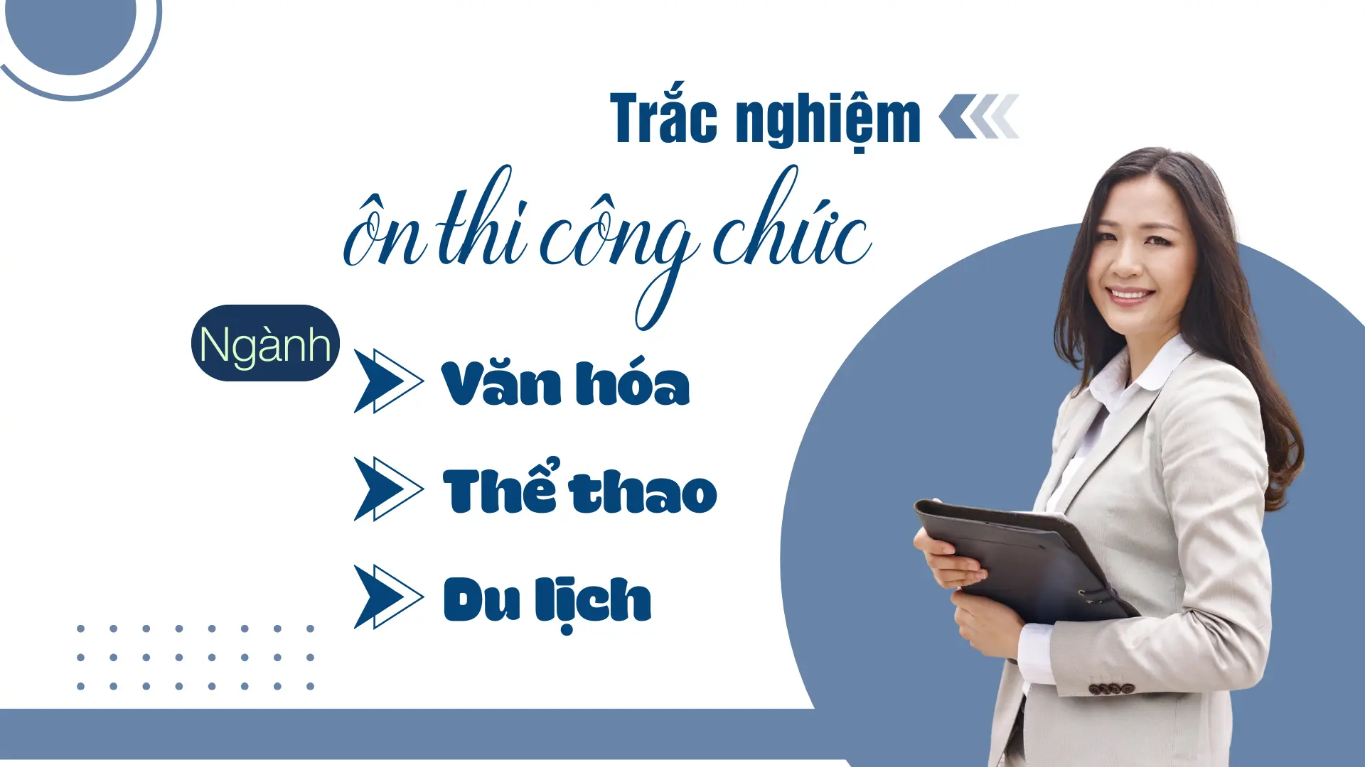100 câu hỏi trắc nghiệm thi công chức ngành Văn hóa, Thể thao và Du lịch