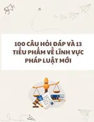 100 câu hỏi đáp và 13 tiểu phẩm về lĩnh vực pháp luật mới