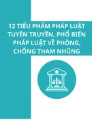 12 Tiểu phẩm pháp luật tuyên truyền, phổ biến pháp luật về phòng, chống tham nhũng