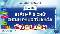 Giải Mã Ô Chữ - Chinh Phục Từ Khóa Tiếng Anh