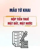 Mẫu Tờ khai nộp tiền thuê mặt đất, mặt nước
