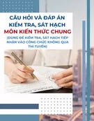 Câu hỏi và đáp án kiểm tra, sát hạch - Môn Kiến thức chung (Tiếp nhận vào công chức không qua thi tuyển)