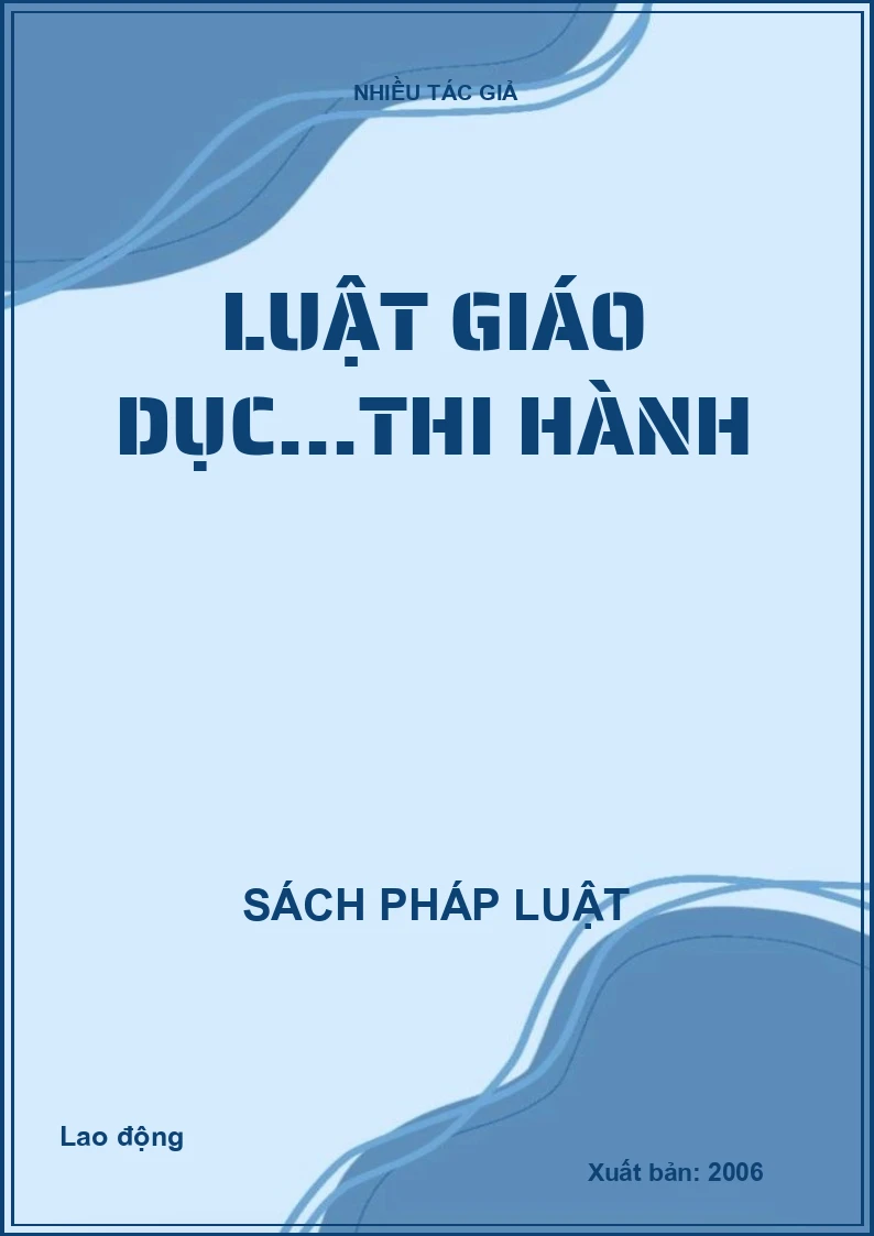 Luật Giáo Dục...Thi Hành