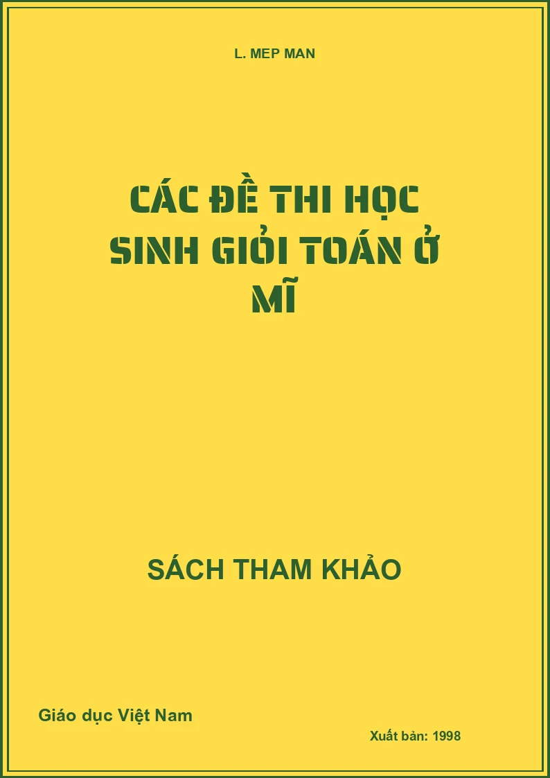 Các Đề Thi Học Sinh Giỏi Toán Ở Mĩ