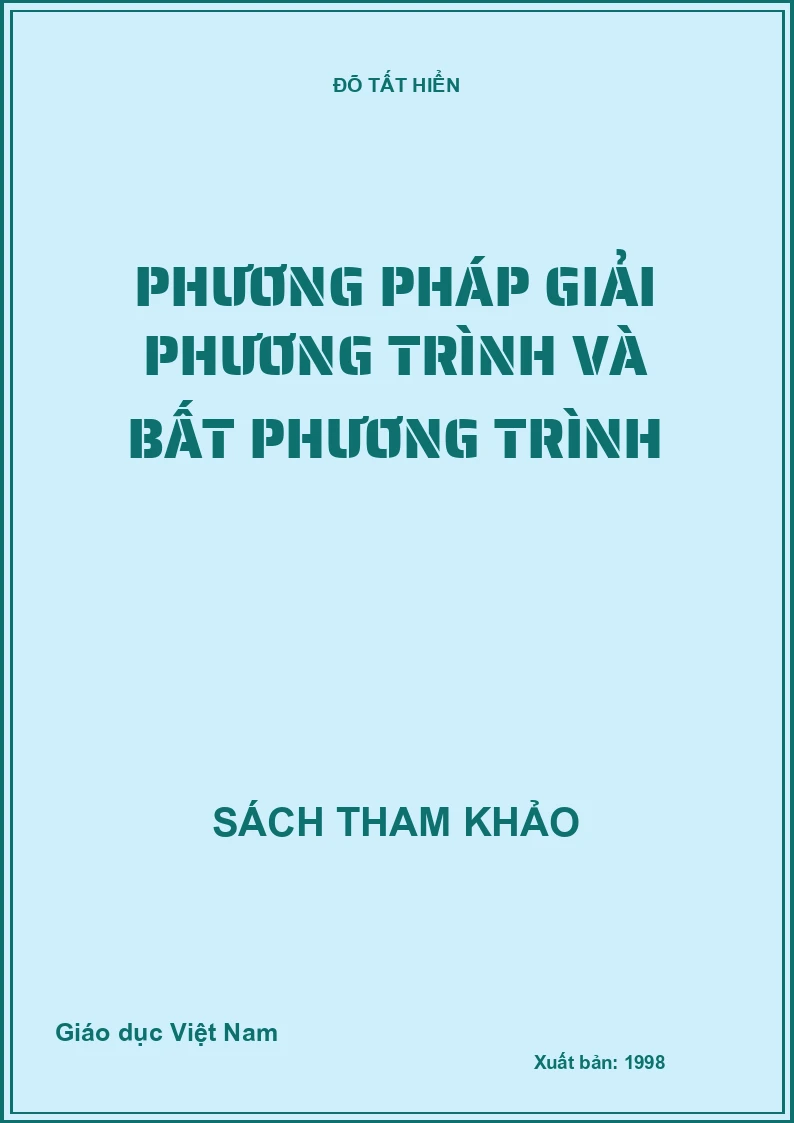 Phương Pháp Giải Phương Trình Và Bất Phương Trình
