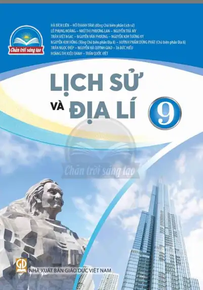 Sách Giáo Khoa Lịch Sử Và Địa Lý 9 - Chân Trời Sáng Tạo