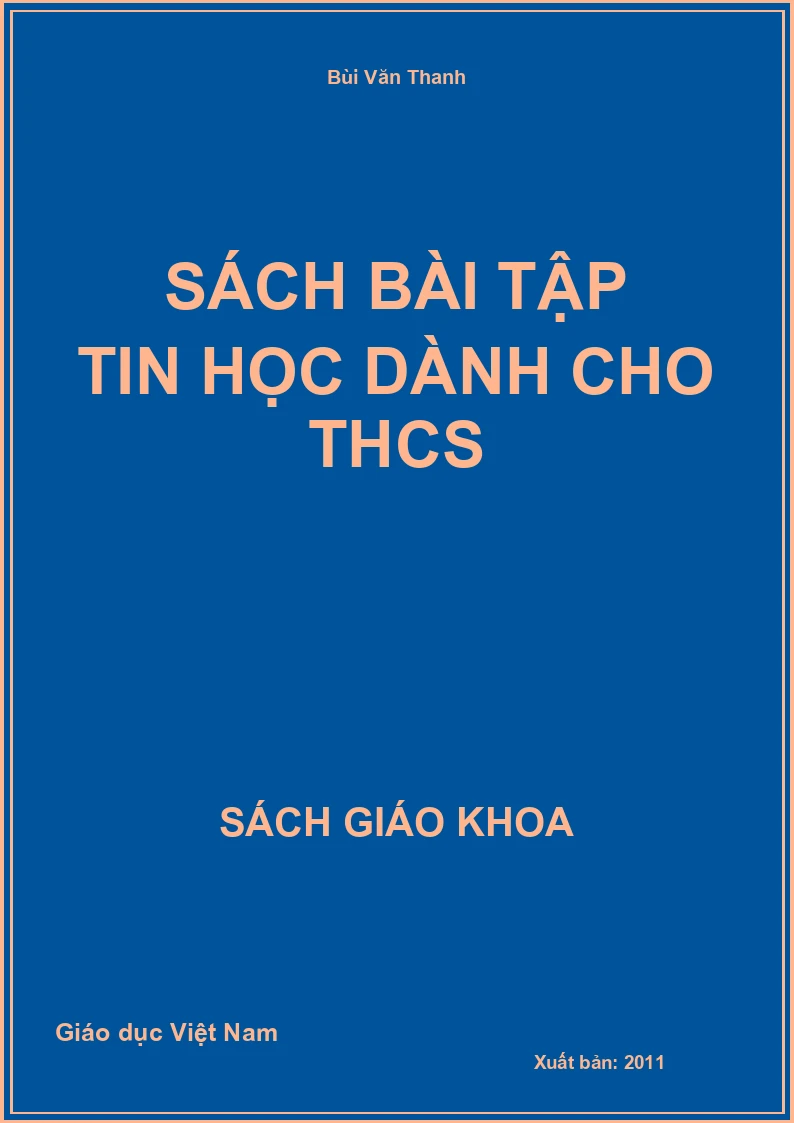Sách Bài Tập Tin Học Dành Cho Thcs