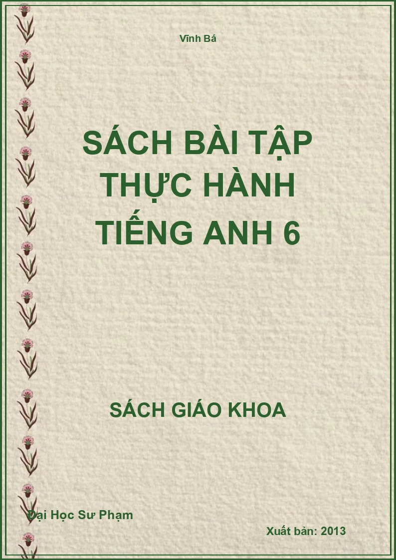 Sách Bài Tập Thực Hành Tiếng Anh 6