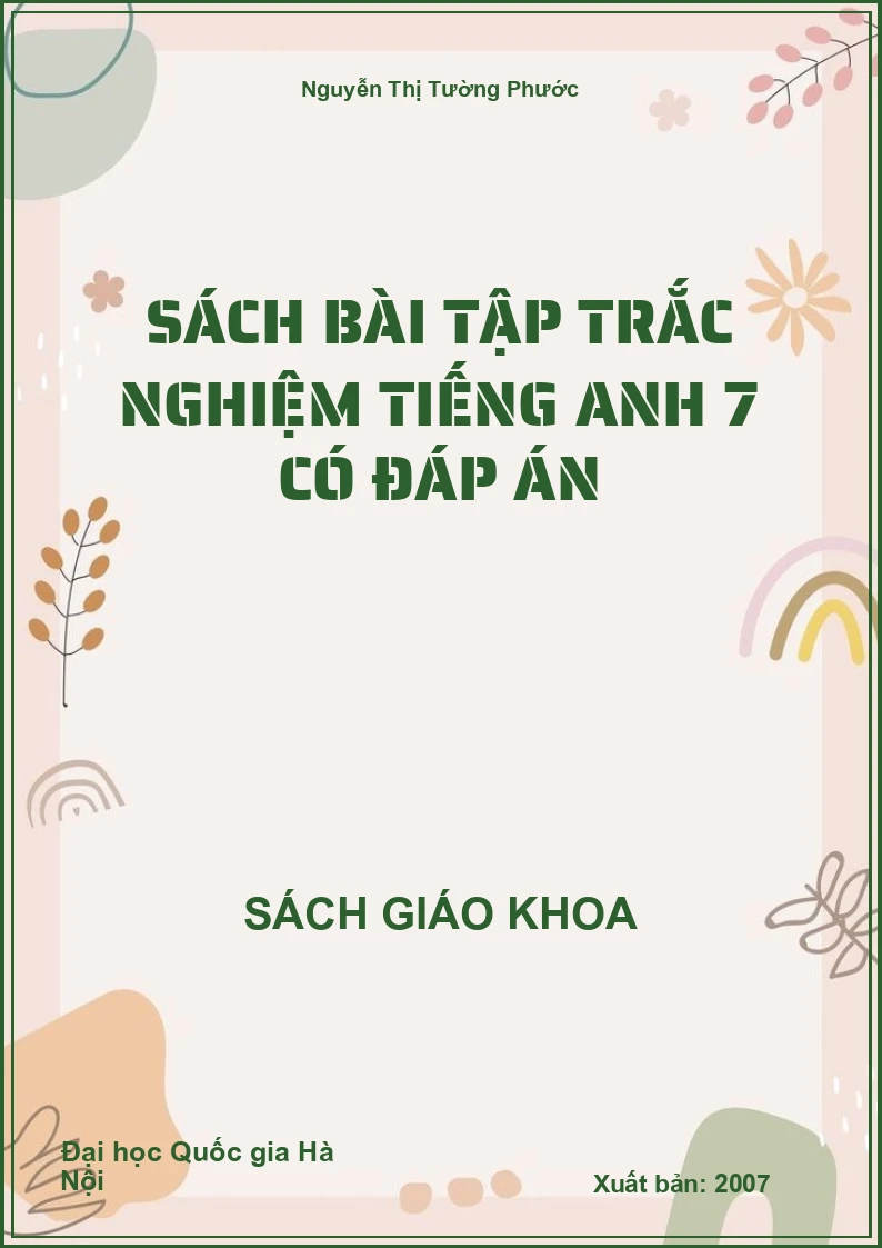 Sách Bài Tập Trắc Nghiệm Tiếng Anh 7 Có Đáp Án