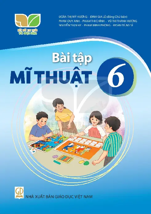 Sách Bài Tập Mỹ Thuật 6 - Kết Nối Tri Thức