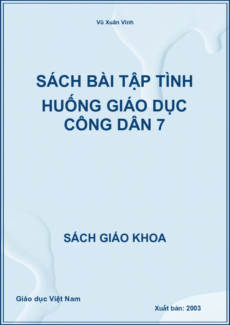 Sách Bài Tập Tình Huống Giáo Dục Công Dân 7