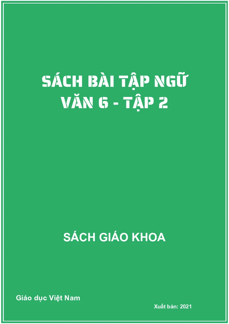 Sách Bài Tập Ngữ Văn 6 - Tập 2