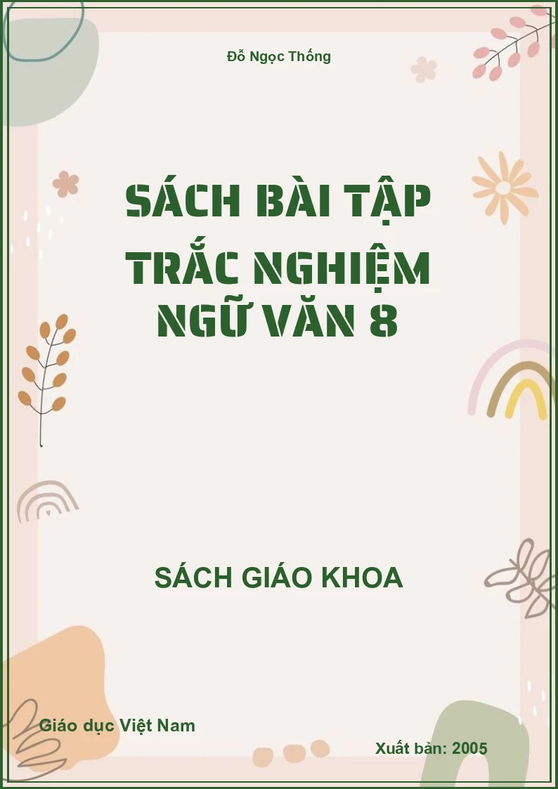 Sách Bài Tập Trắc Nghiệm Ngữ Văn 8