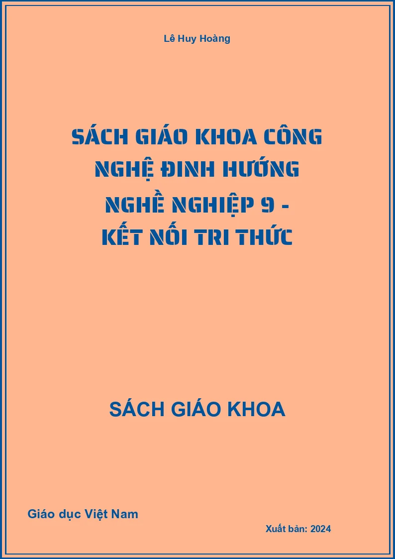 Sách Giáo Khoa Công Nghệ Đinh Hướng Nghề Nghiệp 9 - Kết Nối Tri Thức