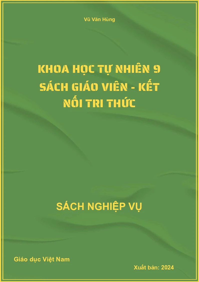 Khoa Học Tự Nhiên 9 Sách Giáo Viên - Kết Nối Tri Thức