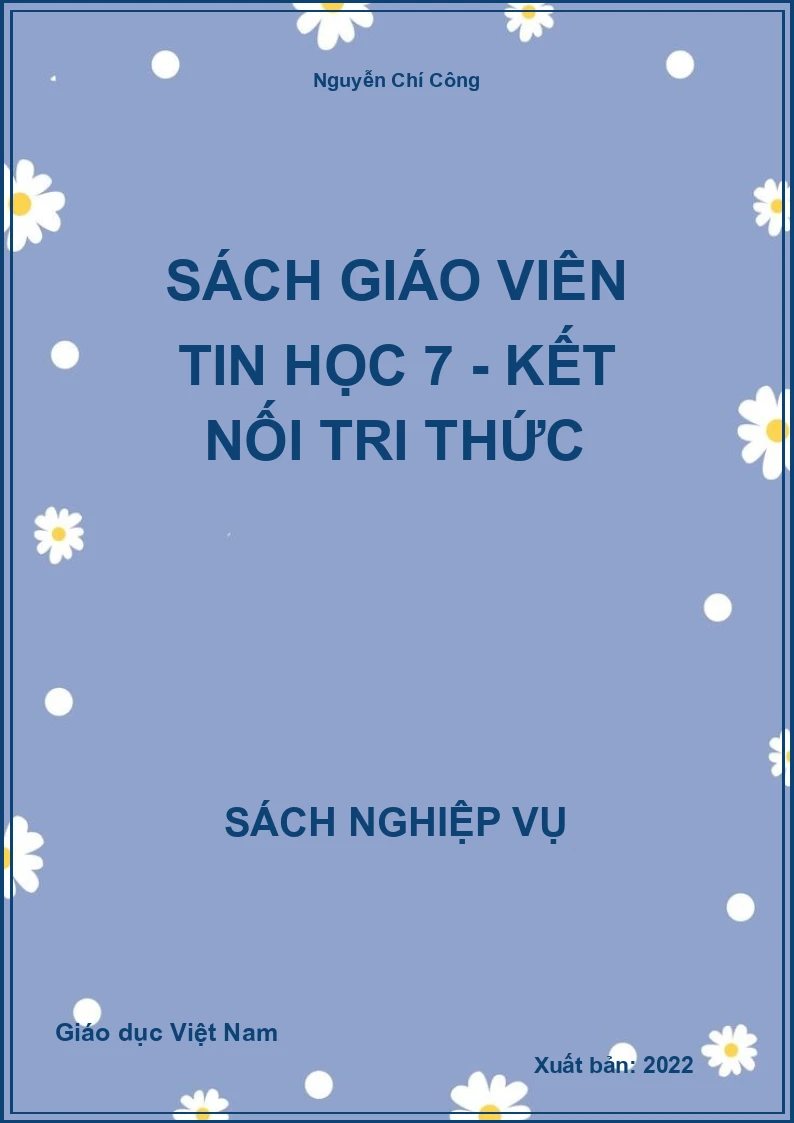 Sách giáo viên Tin học 7 - Kết Nối Tri Thức