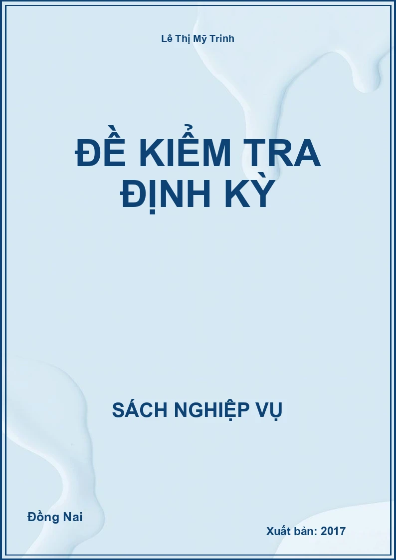 Đề KiểM Tra Định Kỳ