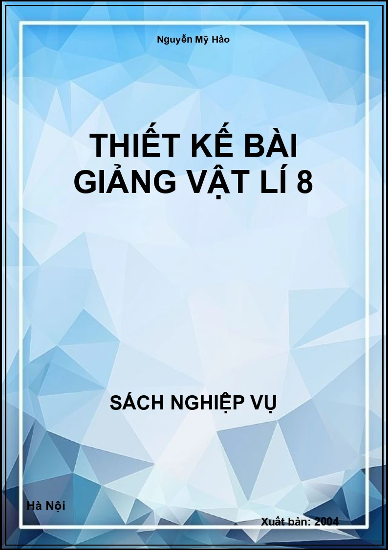 Thiết Kế Bài Giảng Vật Lí 8