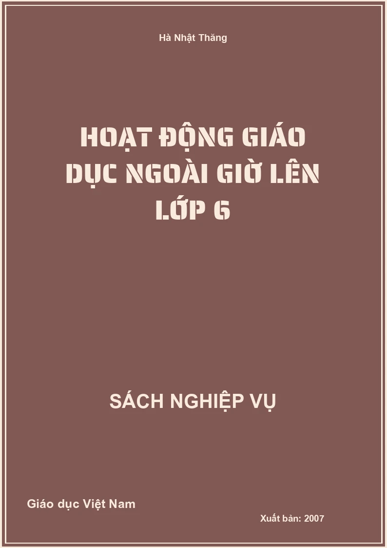 Hoạt Động Giáo Dục Ngoài Giờ Lên Lớp 6