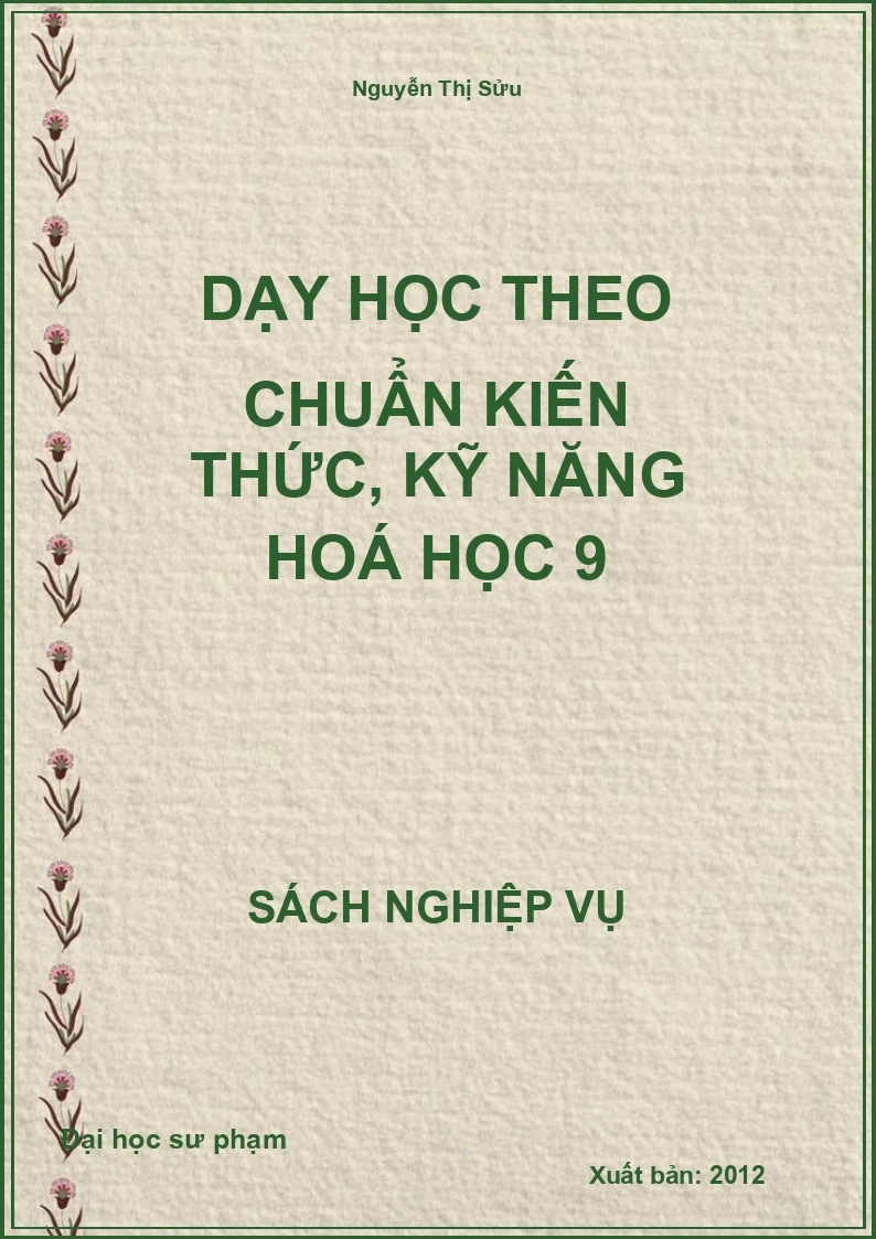 Dạy Học Theo Chuẩn Kiến Thức, Kỹ Năng Hoá Học 9