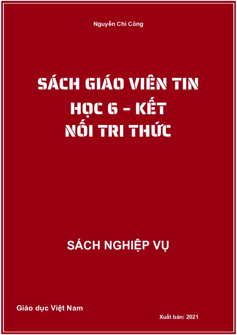 Sách giáo viên Tin học 6 – Kết Nối Tri Thức