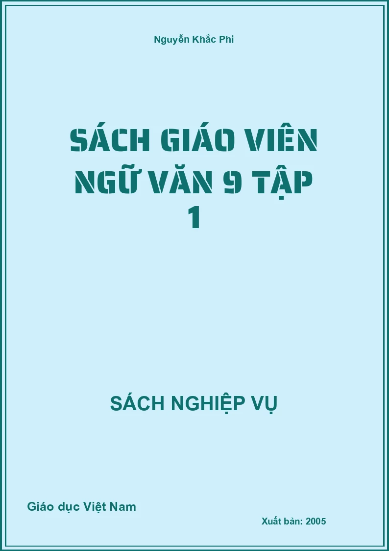 Sách Giáo Viên Ngữ Văn 9 Tập 1