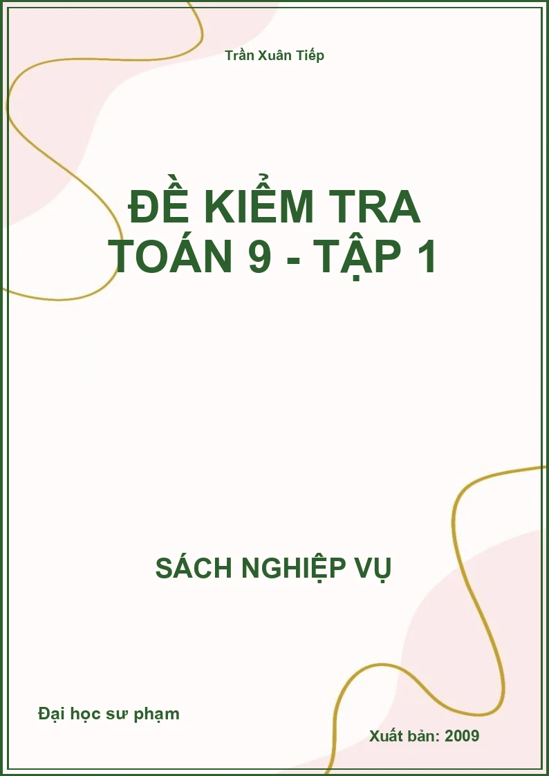 Đề Kiểm Tra Toán 9 - Tập 1