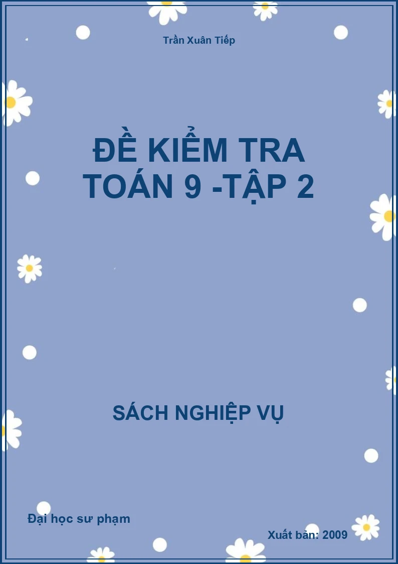 Đề Kiểm Tra Toán 9 -Tập 2