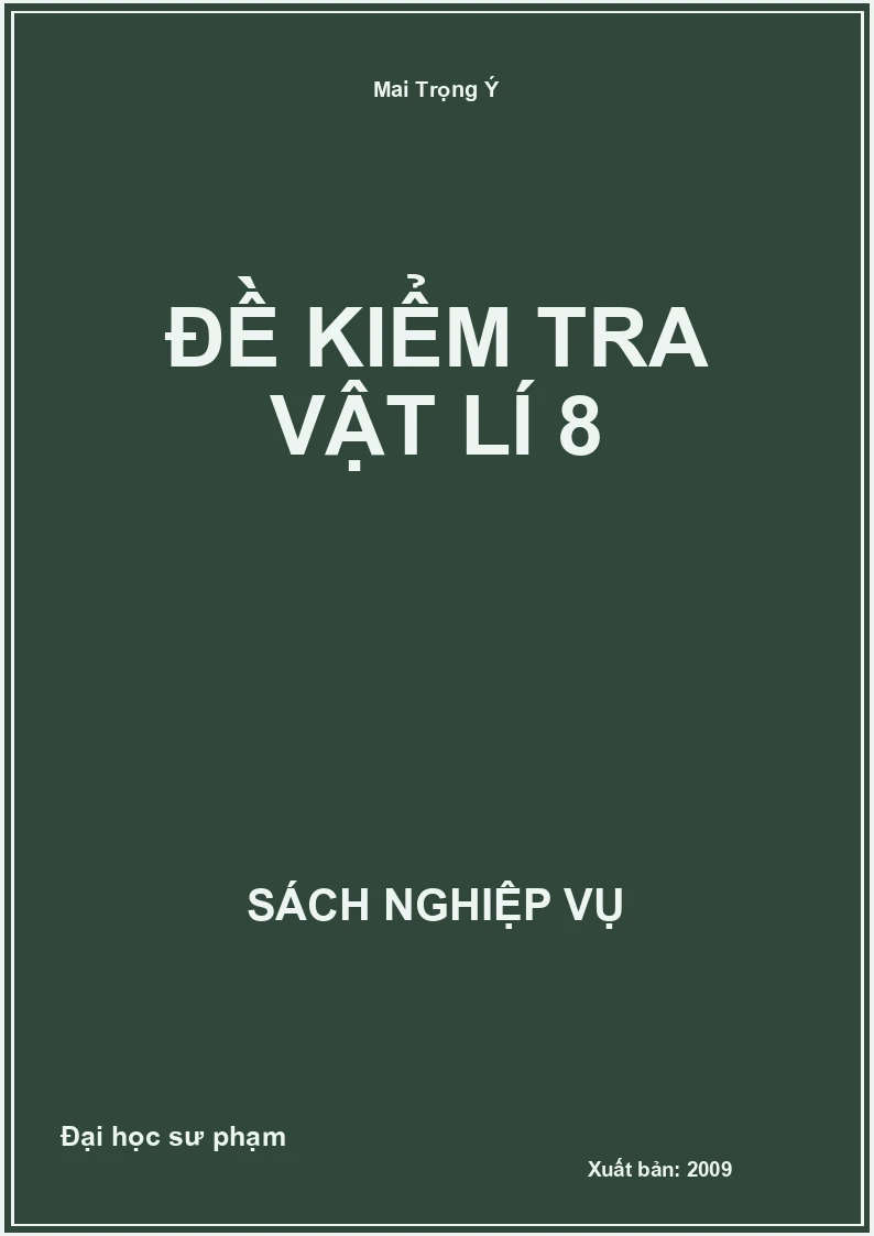 Đề Kiểm Tra Vật Lí 8