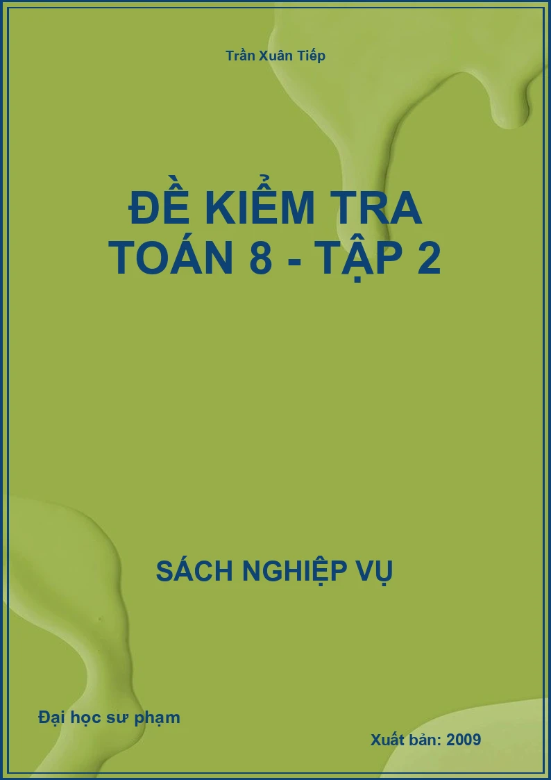 Đề Kiểm Tra Toán 8 - Tập 2