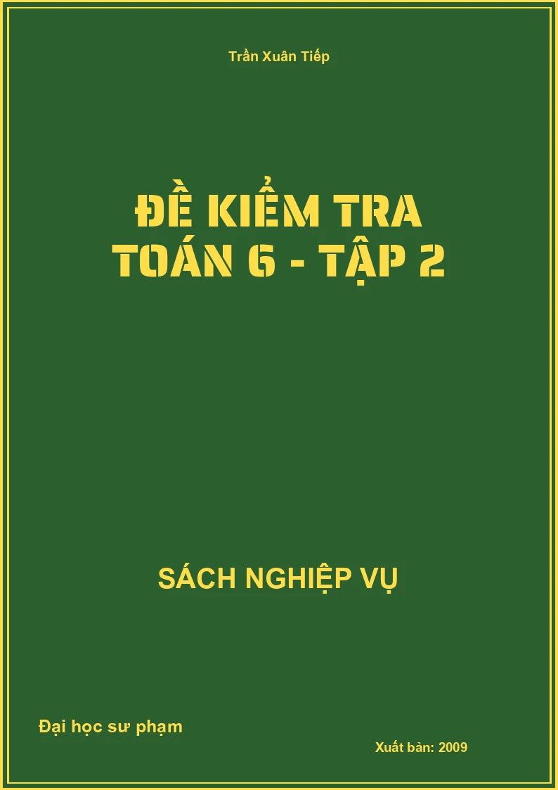 Đề Kiểm Tra Toán 6 - Tập 2