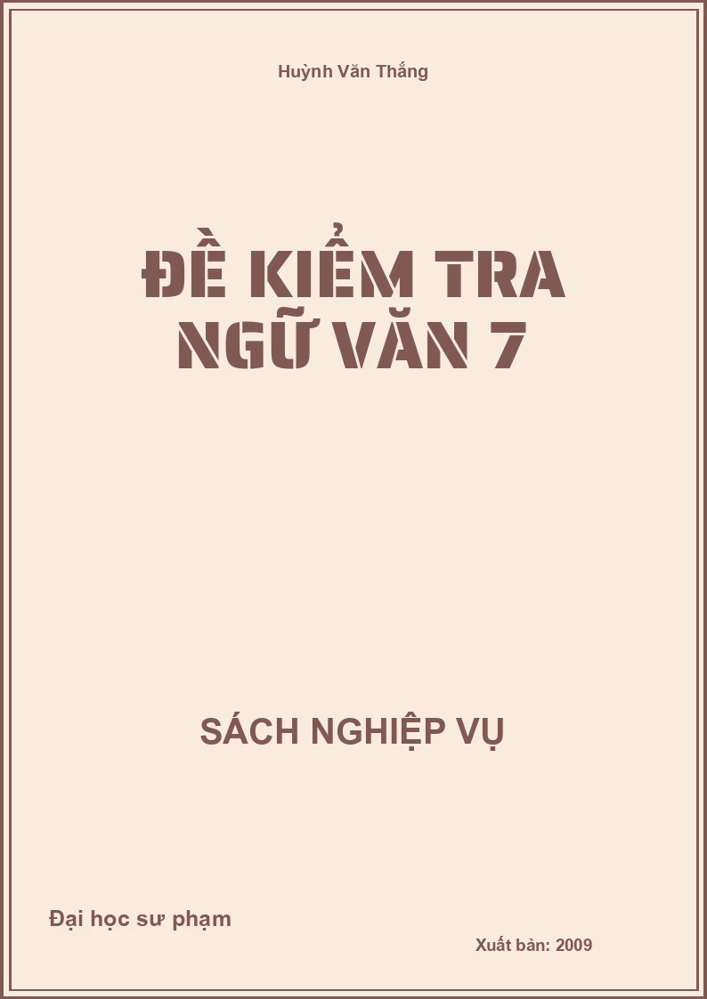 Đề Kiểm Tra Ngữ Văn 7