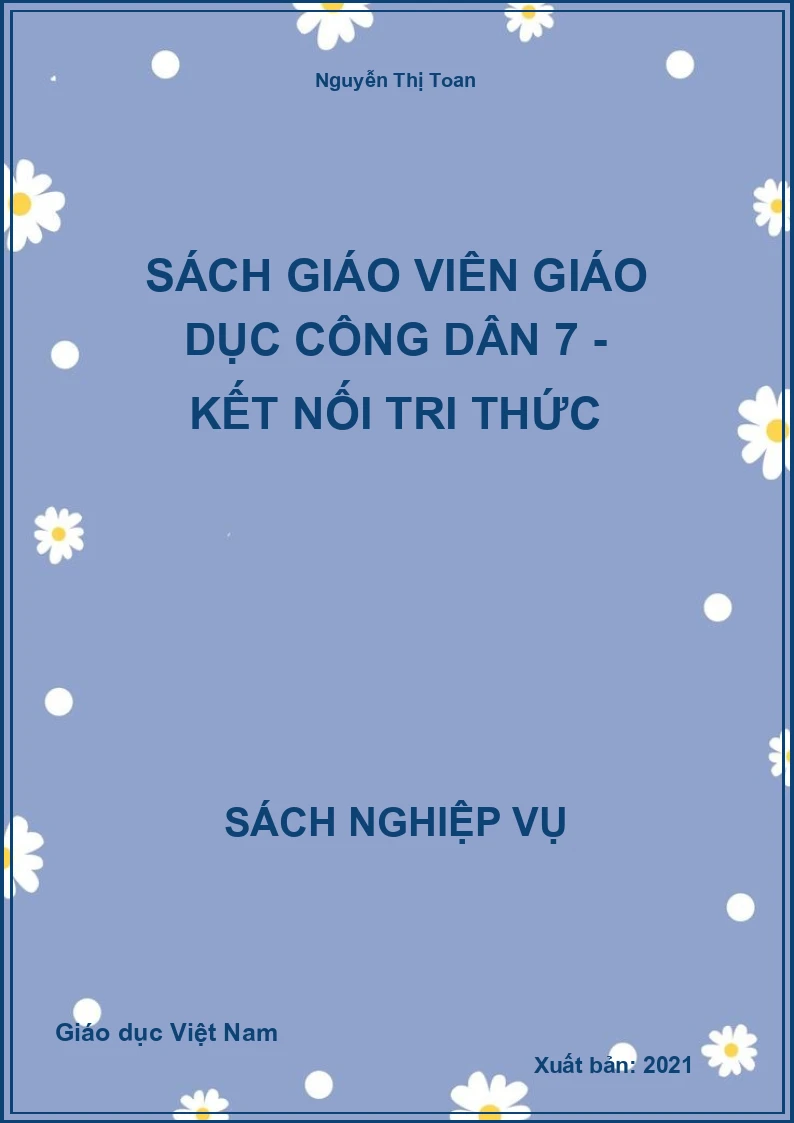 Sách giáo viên Giáo dục công dân 7 - Kết Nối Tri Thức